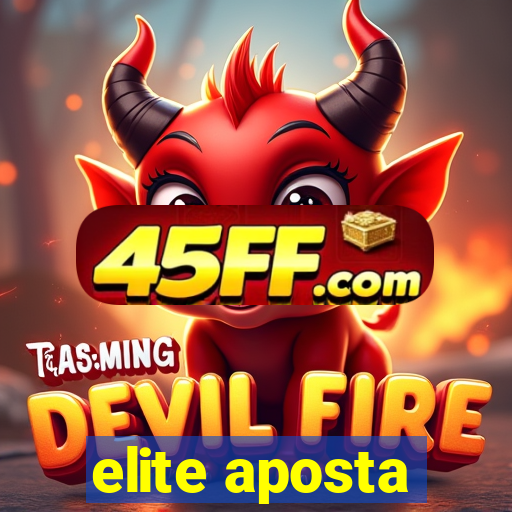 elite aposta